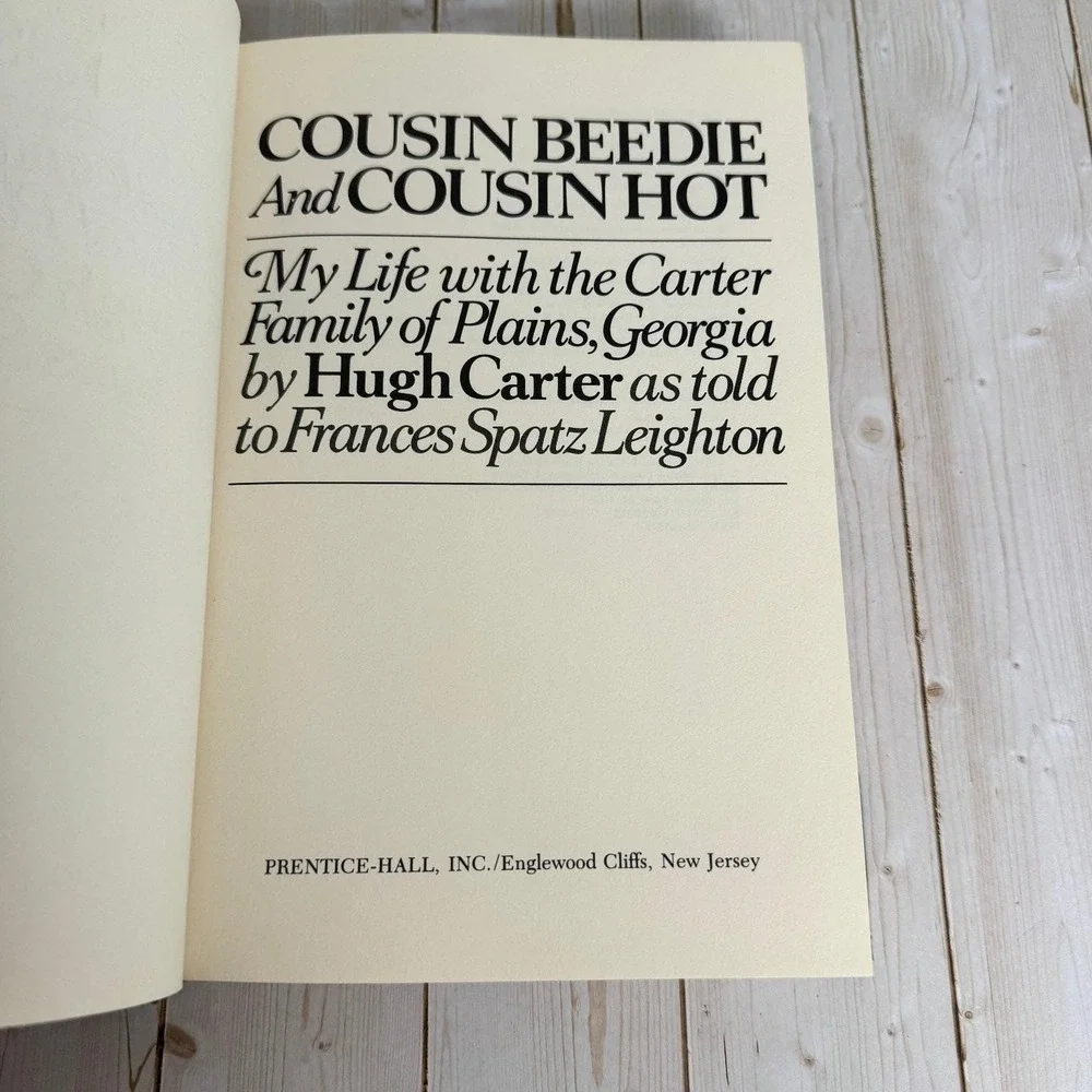Cousin Beedie And Cousin Hot Hugh Carter 1978 Signed Biography Prentice-Hall